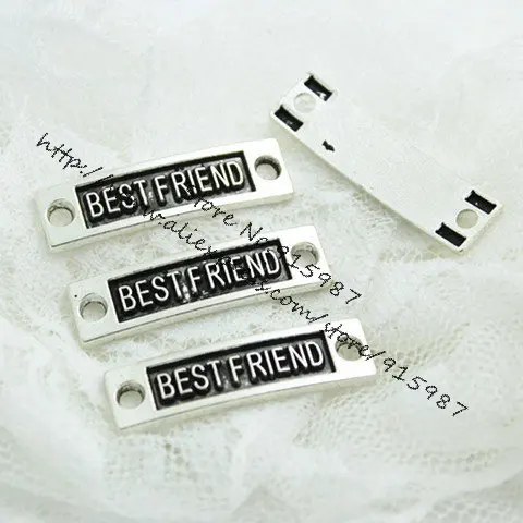 

30pcs 10*35mm Antique Color Alloy Lettering"best friend"Charms Jewelry Link Connectors Fit Making Bracelet 4B663