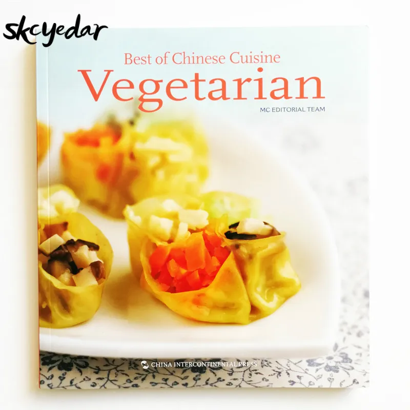 Best of Chinese Cuisine: Vegetarian Chinese Recipes Book for English Reader English Edition Cooking Book for Adults to Learn