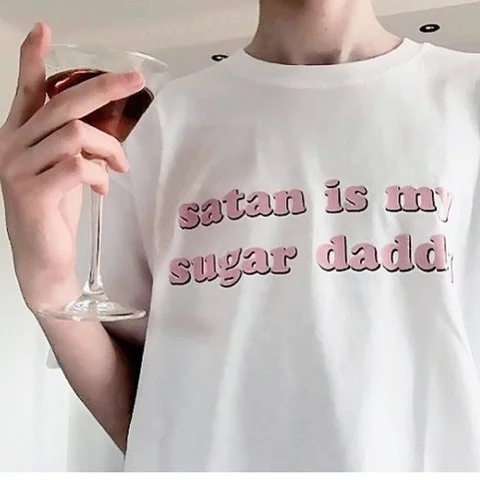 kuakuayu HJN Satan Is My Sugar Daddy Tumblr Girls Shirt Aesthetic Clothing Sugar Baby Tops Kawaii T Shirt Girls T Shirt