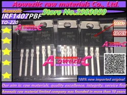 Aoweziic 2016+ 100% new imported original   IRF1407 IRF1407PBF TO220 FET 130A 75V