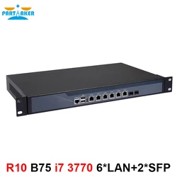 Intel B75 Quad Core i7 3770 3.4G Network 1U Firewall with 8 Ports 6*1000M 82574L Gigabit Nics 2* intel i350 SFP 8G RAM 128G SSD