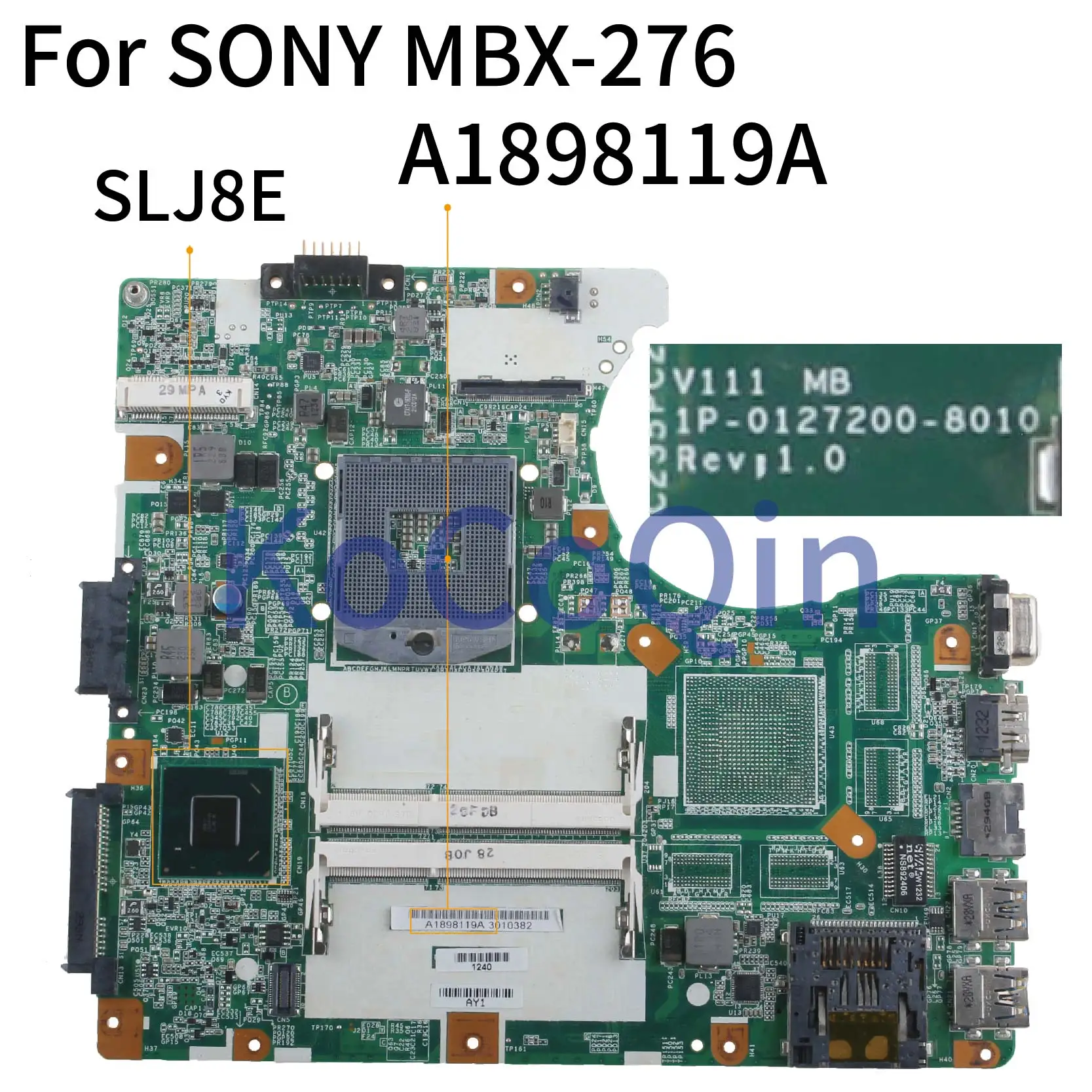 KoCoQin Laptop motherboard For SONY SVE14 SVE14A35CXH MBX-276 Mainboard A1898119A 1P-0127J00-8010 SLJ8E