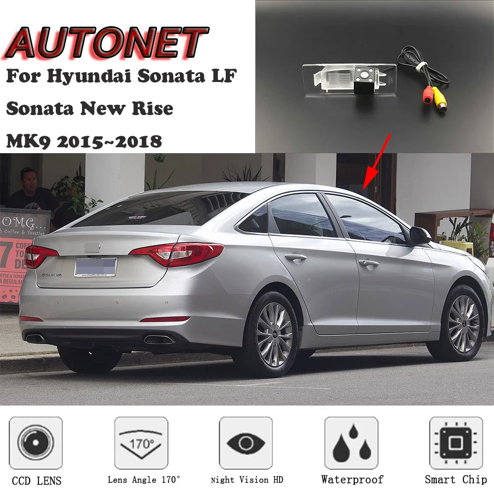 

AUTONET HD Night Vision Backup Rear View camera For Hyundai Sonata LF Sonata New Rise MK9 2015~2018 CCD/license plate camera