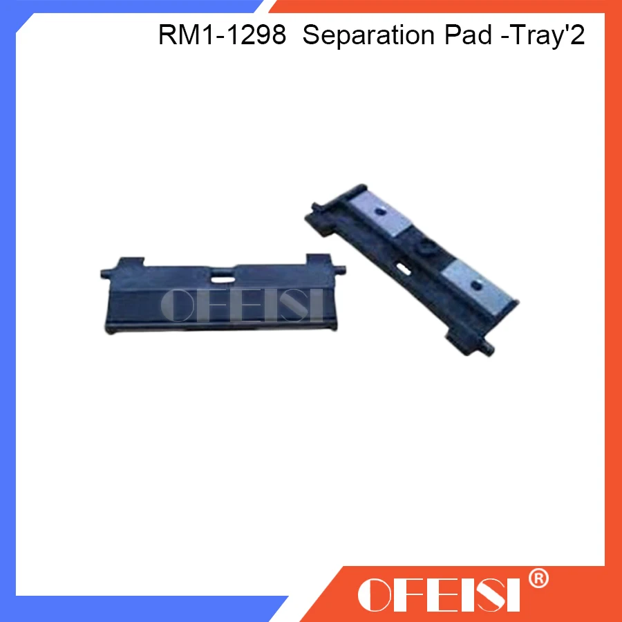 50X High quatily New RM1-1298-000CN RM1-1298 for HP1160 1320 2014 2015 2430 2420 2400 3390 3392 2727 Separation Pad -Tray'2