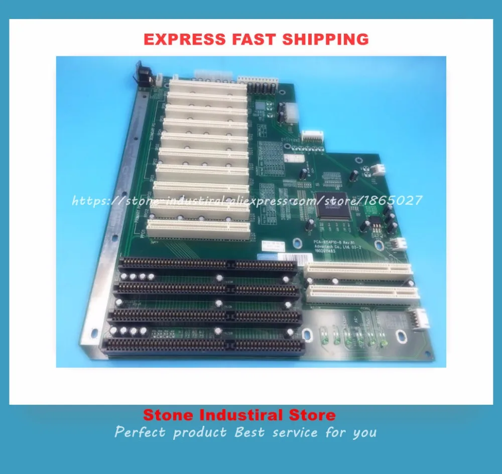 

PCA-6114P10-B PCA-6114P10 REV.B1 10 Slot PCI 4 Slot ISA IPC