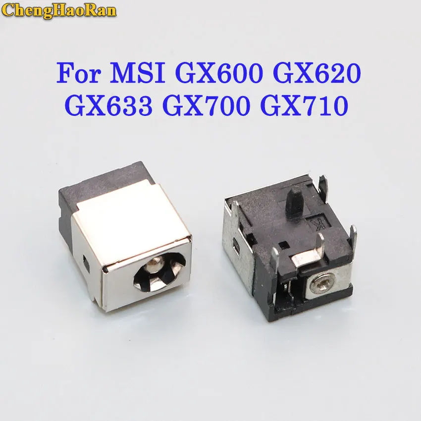 ChengHaoRan For MSI GX600 GX620 GX633 GX640 GX700 GX710 GX720 GX730 Laptop NoteBook DC power jack connector socket