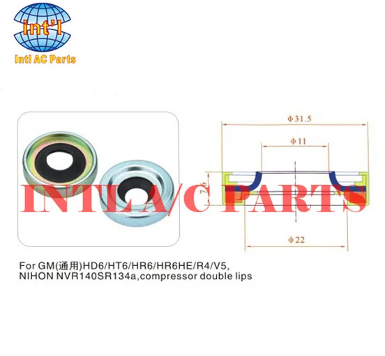 auto air ac compressor shaft lip seal for GM HD6/HT6/HR6/HR6HE/R4/V5 NIHON NVR140S R134a compressor double lips