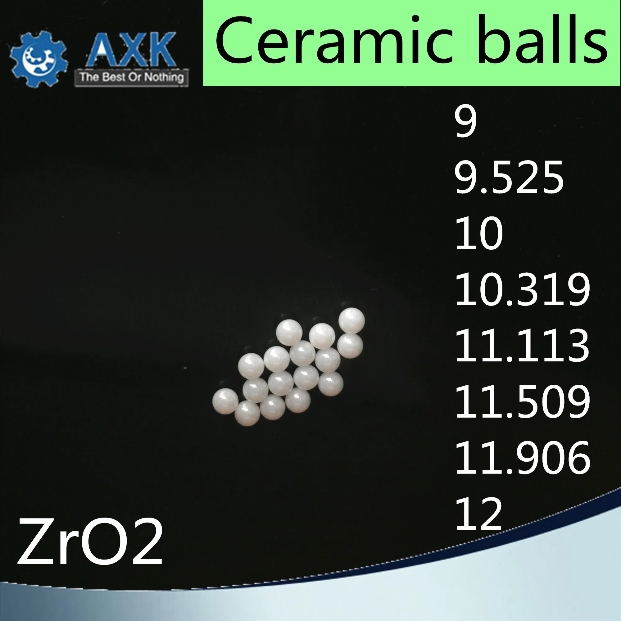 

ZrO2 Ceramic balls 9 9.525 10 10.319 11.113 11.509 11.906 12 ( 2 PC) Zirconium Dioxide G5 Precision Ball