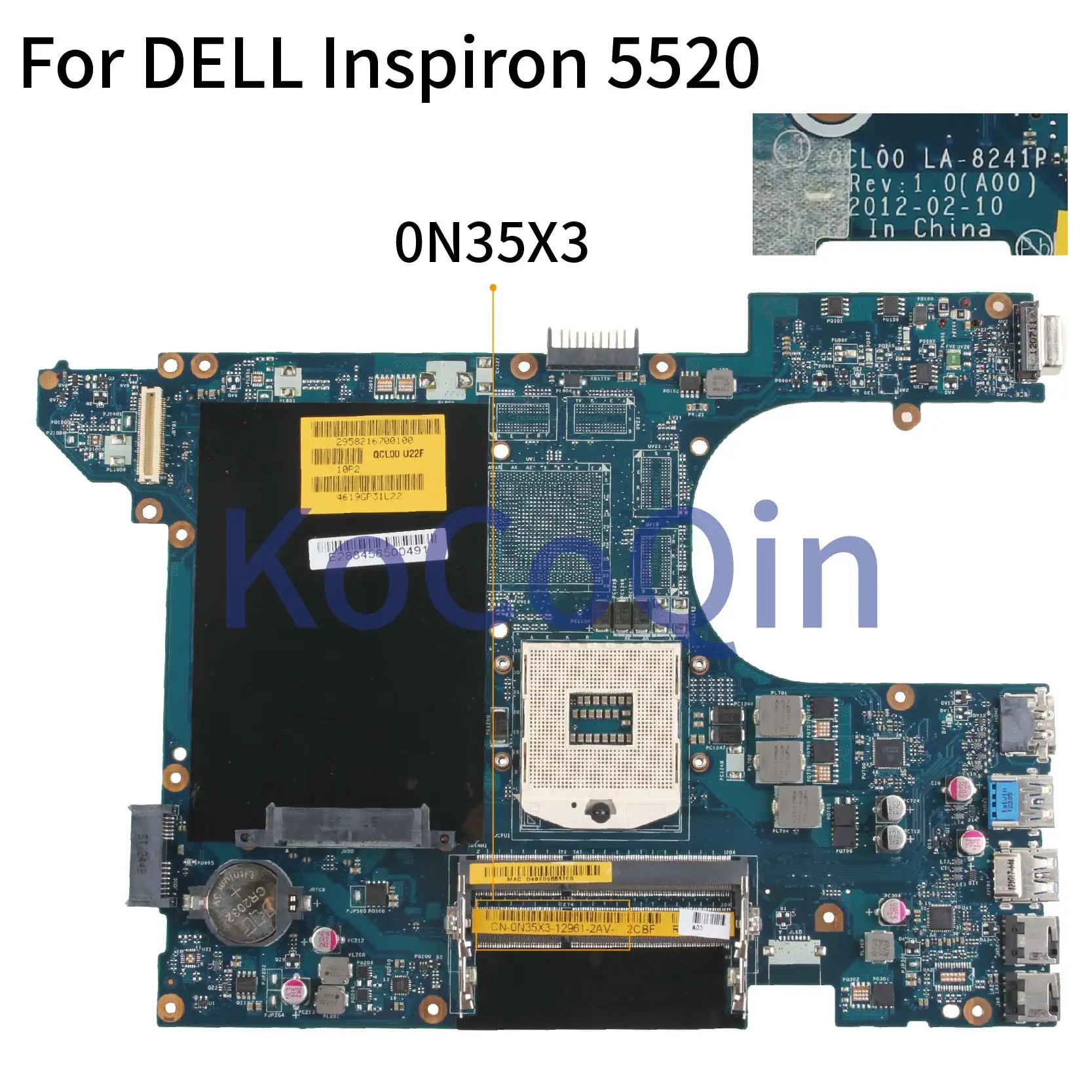 

KoCoQin Laptop motherboard For DELL Inspiron 15R 5520 3560 7520 HM77 Mainboard CN-0N35X3 0N35X3 QCL00 LA-8241P SLJ8C