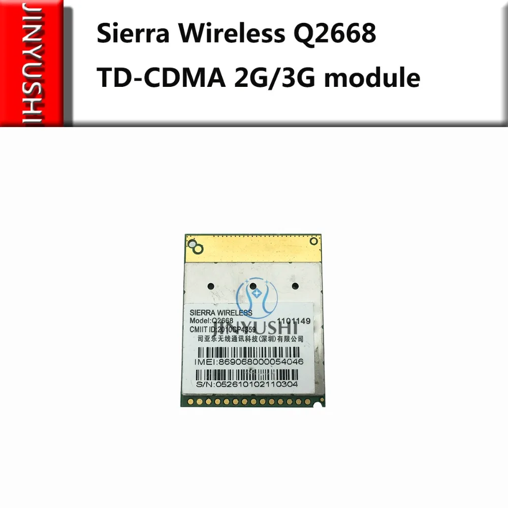 

JINYUSHI For Unlocked Q2668 TD-CDMA 2G/3G wireless module Voice unlock Applicable global