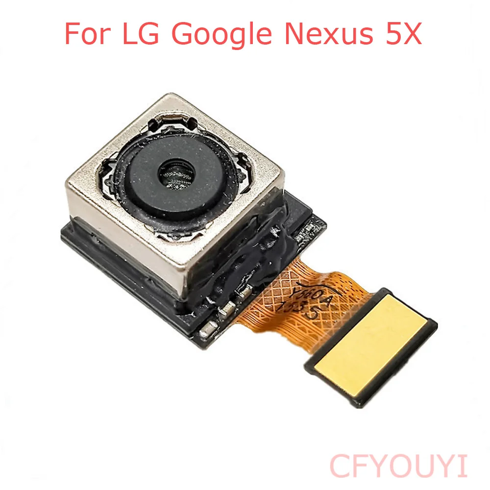 For LG Google Nexus 5X H791 H790 Rear Back Camera Big Main Camera Module With Flex Cable Ribbon