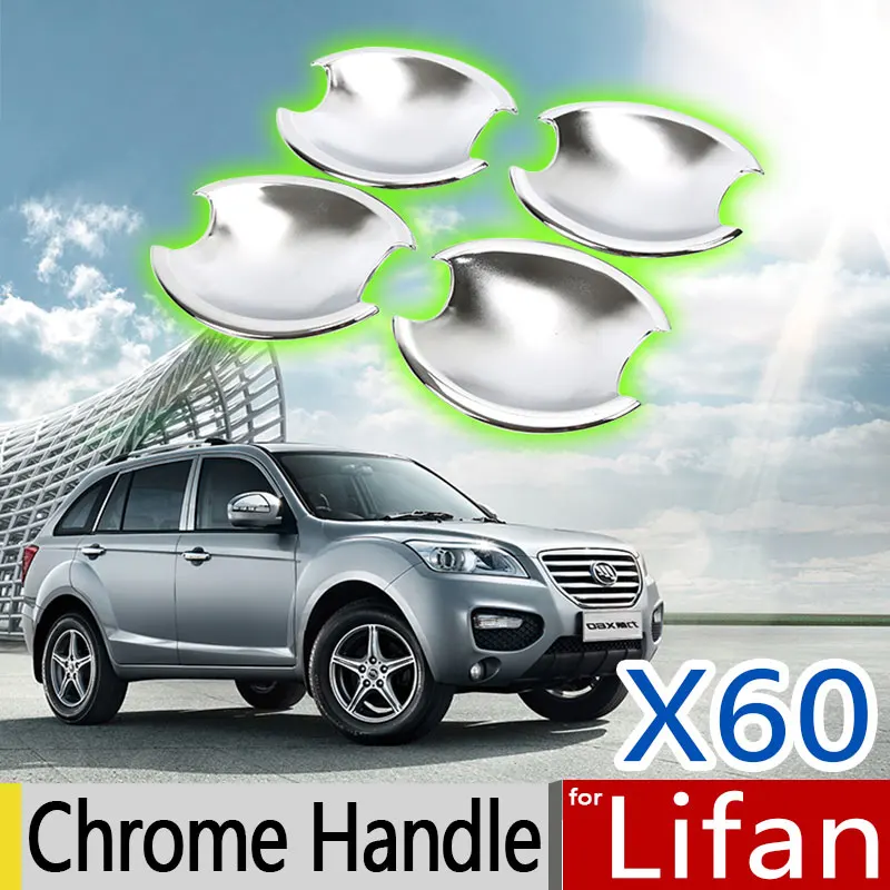 Hot Sale For Lifan X60 Accessories Chrome Door Handle 2011 2012 2013 2014 2015 X60 NEW Car Covers Stickers Car Styling