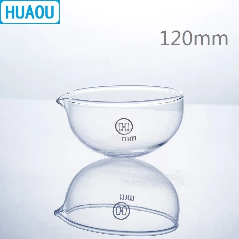 HUAOU 120mm Evaporating Dish Round Bottom with Spout Borosilicate 3.3 Glass Laboratory Chemistry Equipment