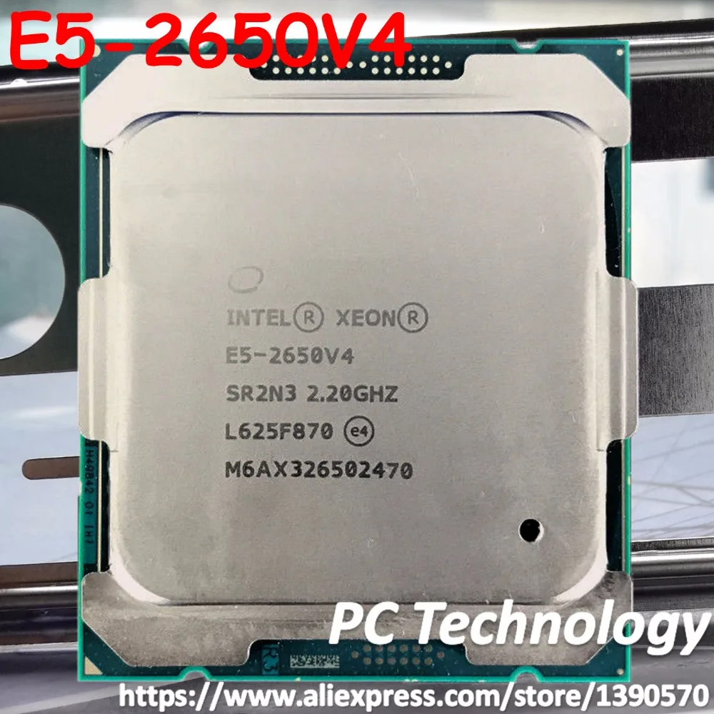 Original Intel Xeon E5-2650V4 2.20GHz 12-Core 30M DDR4 2400MHz E5 2650V4 FCLGA2011-3 TPD 105W 1 year warranty