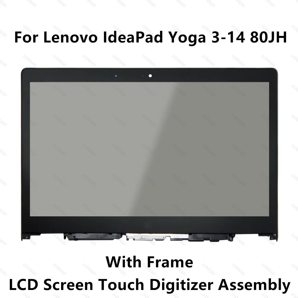 

FHD LCD Display Touchscreen Digitizer Glass Assembly+Frame For Lenovo Yoga 700-14ISK Yoga 3 14 80JH Series 80JH0029US 80JH000SUS