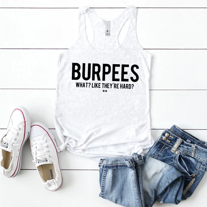 Gilet Burpees come sono le canotte rigide canottiere da donna Flowy Racerback Funny Gym Workout Shirt New Casual serbatoi di lino senza maniche