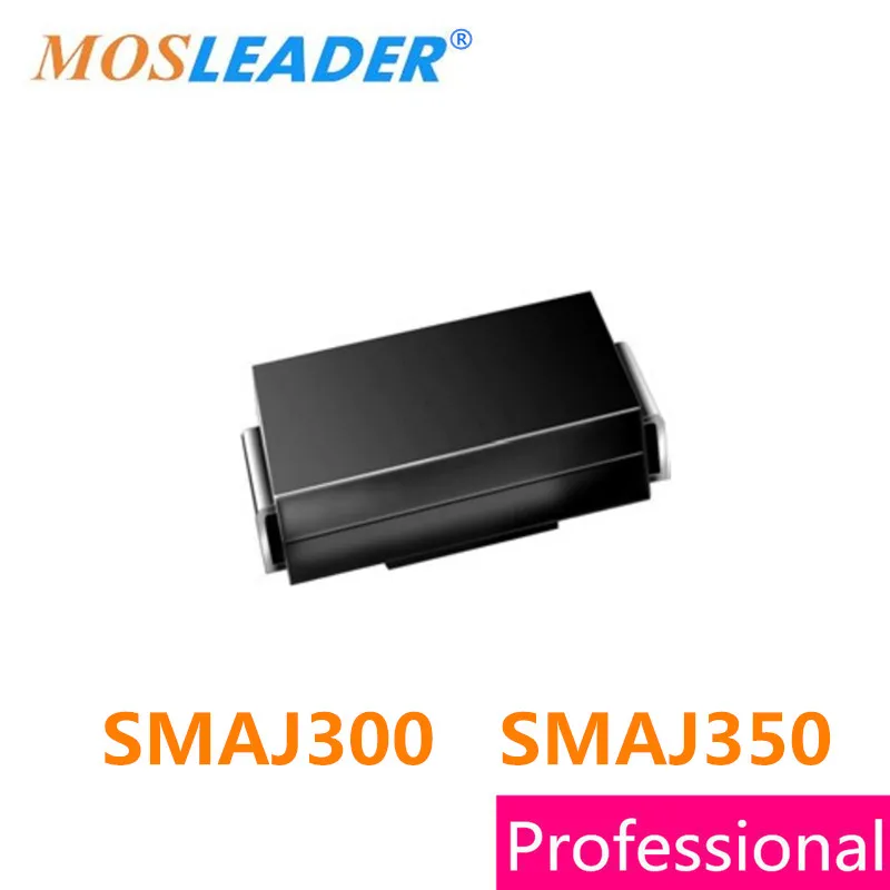 Mosleader SMAJ300 SMAJ350 SMA DO214AC 500PCS DO214AC SMAJ300A SMAJ300CA SMAJ350A SMAJ350CA 300V 350V High quality