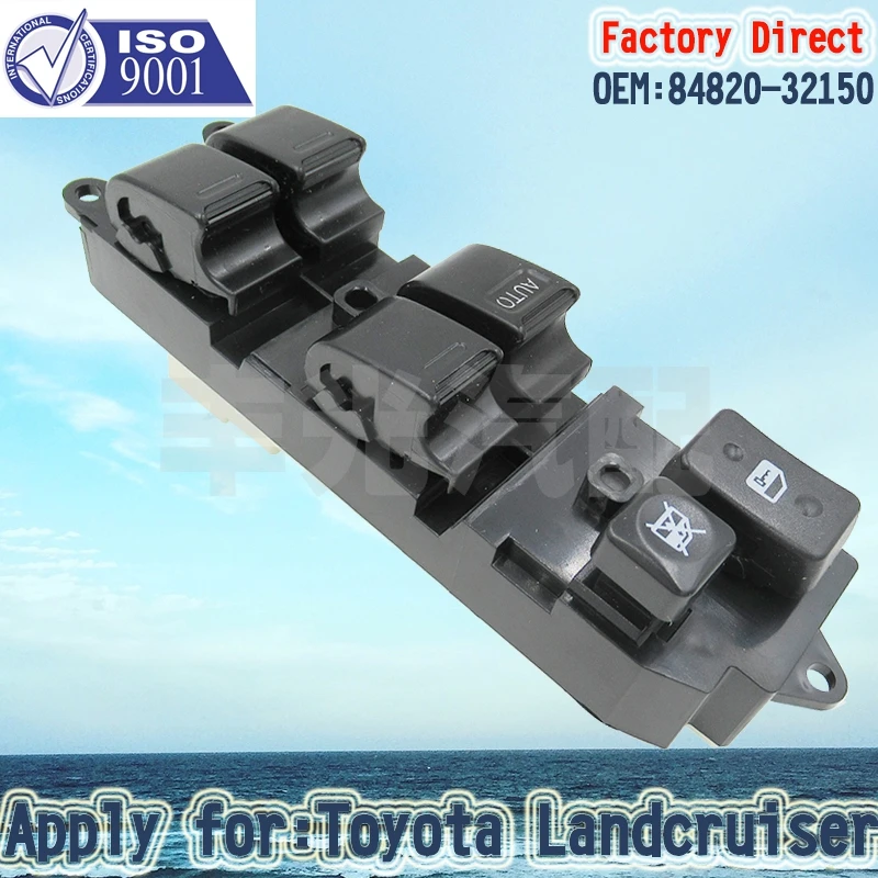 Factory Direct Auto Power Window Master Switch Apply For TOYOTA COROLLA LEXUS LAND CRUISER LHD 84820-32150 84820-33060