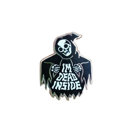 I'm dead inside skeleton brooch death Grim Reaper enamel pin dark Halloween accessory