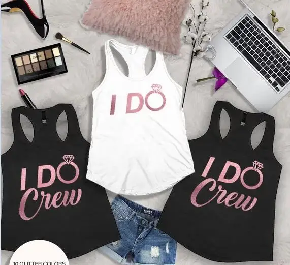 customize rose gold i do crew Bachelorette wedding Bridesmaids Tank tops tees singlets bride team t Shirts Party favors