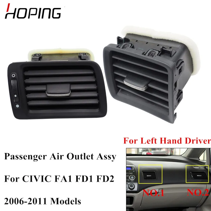 Hoping High Quality Passenger Side AC Air Condition Outlet Assy Vent For HONDA CIVIC FA1 FD1 FD2 2006 2007 2008 2009 2010 2011