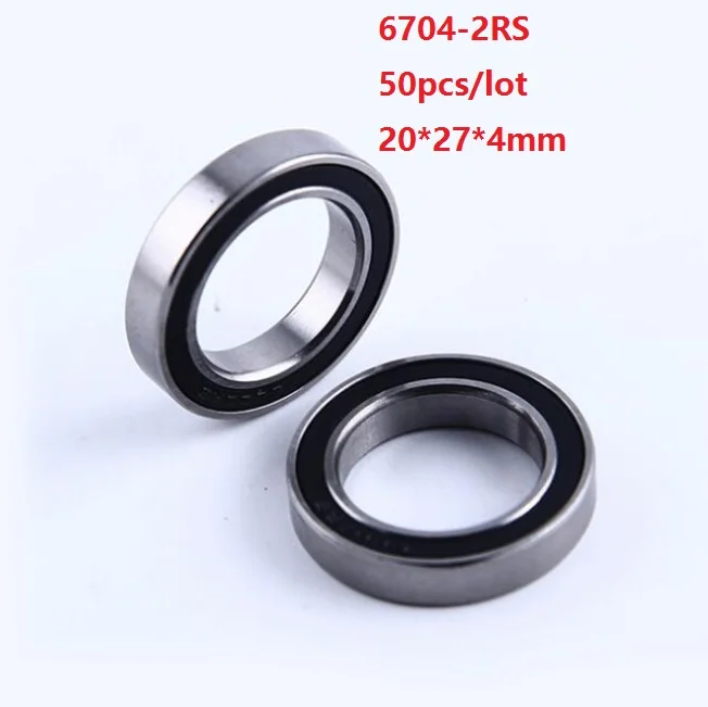 50pcs/lot 6704RS 6704-2RS 6704 2RS ball bearings 20*27*4mm thin section rubber cover Deep Groove Ball bearing 20x27x4mm