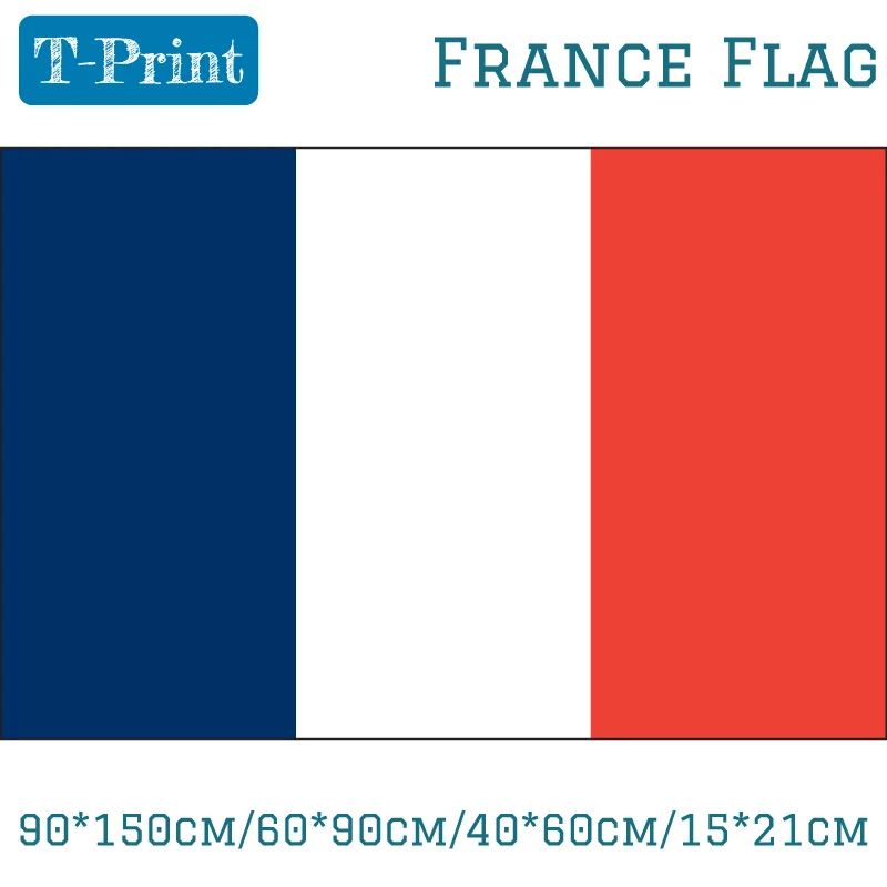 

90*150cm/60*90cm/40*60cm/15*21cm 3X2FT France National Flag Hanging Banner