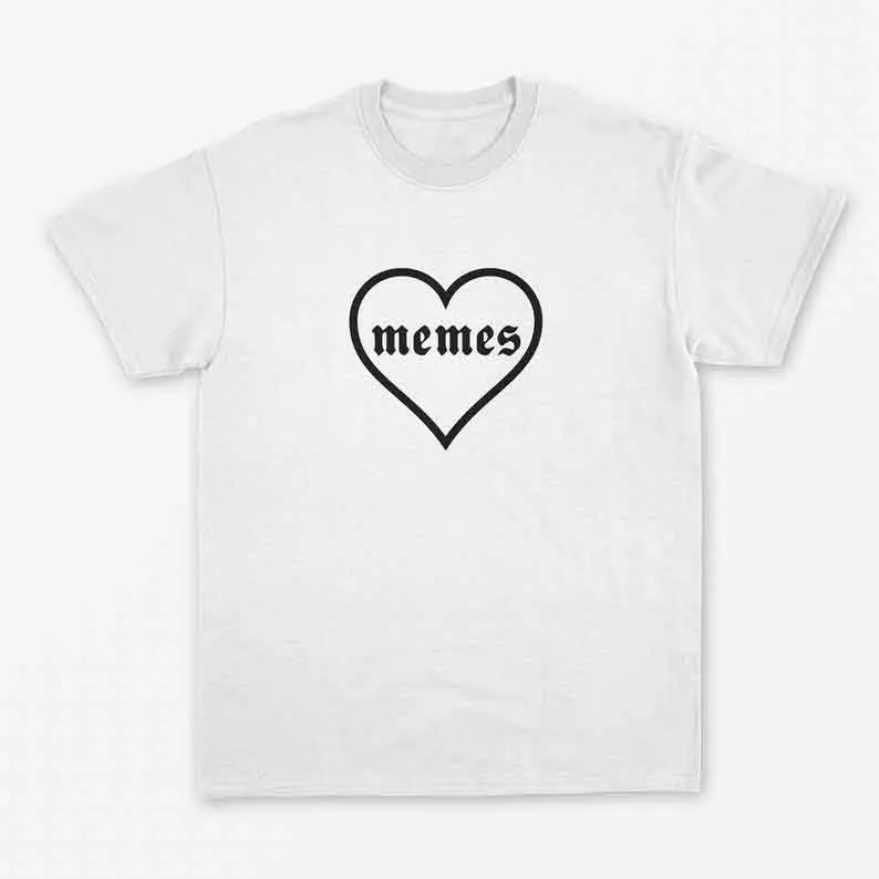Skuggnas New Arrival Memes Love memes T Shirt  Goth Shirt Pastel Tumblr Grunge Clothing Short Sleeve Fashion Tees Drop shipping