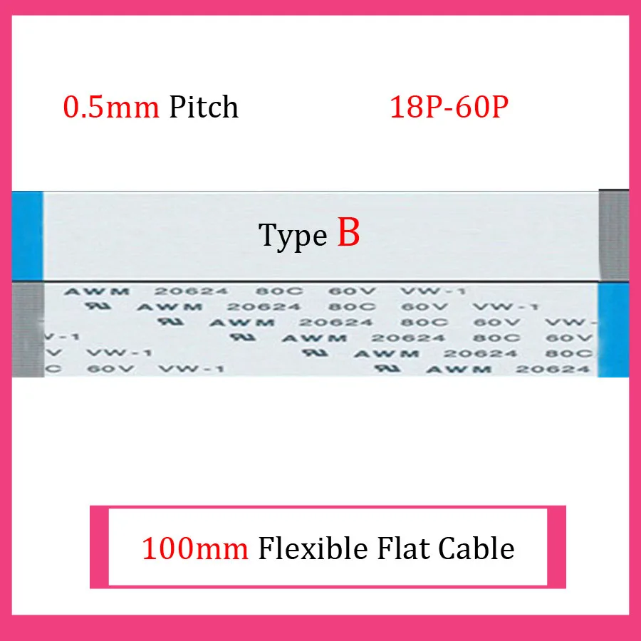 100pcs 100mm Length 0.5mm Pitch Type B Anisotropy FFC FPC Flexible Flat Cable 18P 20P 22P 24P 26P 28P 30P 32P 36P 40P 50P 60P