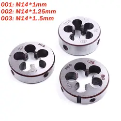 1pc Mini Metric Thread Die Diameter 14mm Round Die M14*1 M14*1.25 M14*1.5 Alloy tool steel Threading Tool For mold machining