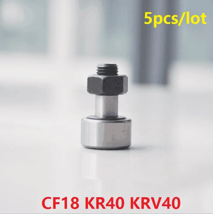 5pcs/lot CF18 KR40 Cam follower Stud type track rollers Needle Bearings KRV40