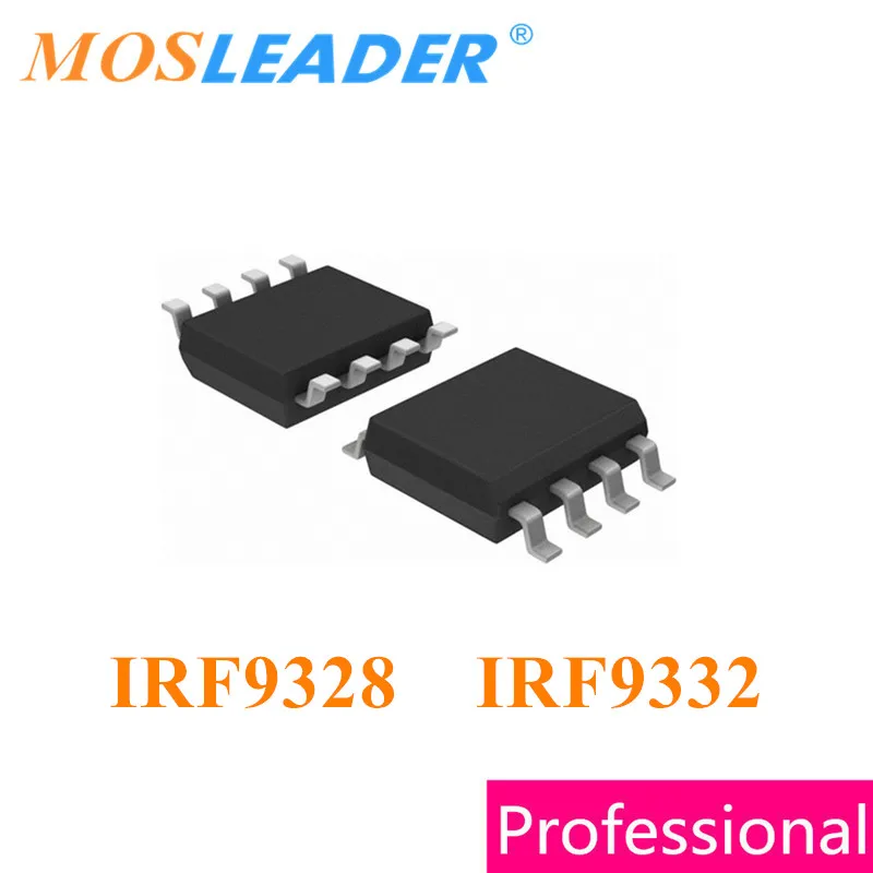 

Mosleader IRF9328 IRF9332 SOP8 100 шт 1000 шт IRF9328TRPBF IRF9328PBF IRF9332TRPBF irf9trpbf IRF9332PBF Сделано в Китае