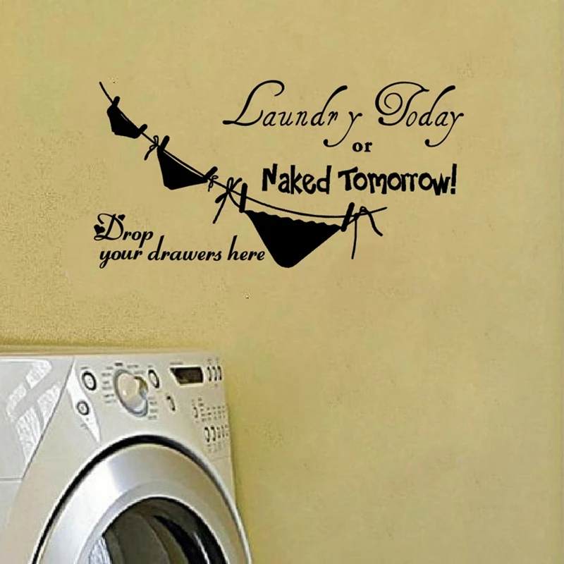 ebay hot selling, Laundry Today or Naked Tomorrow - Removable Vinyl Philosophy of life funny Wall Decal stickers