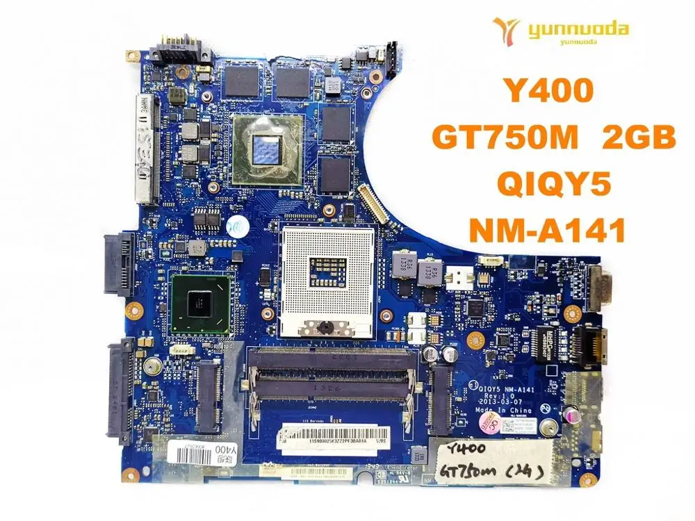 

Original for Lenovo Y400 laptop motherboard Y400 GT750M 2GB QIQY5 NM-A141 tested good free shipping