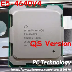 Original Intel Xeon QS version cpu E5 4640v4 2.10GHZ 12-Core E5-4640V4 30MB SmartCache 105W E5 4640 v4 LGA2011-3 free shipping