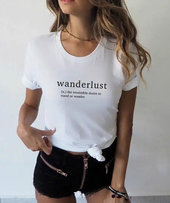 

Wanderlust Definition Graphic T-Shirt Short Sleeve Tee Tumblr Hipster Crewneck Aesthetic Trendy Clothing Tops Cotton t shirts