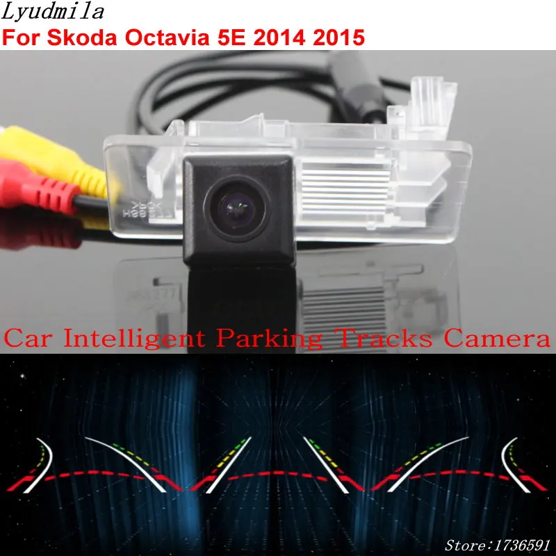 

Car Intelligent Dynamic Trajectory Reverse Camera FOR Skoda Octavia 5E 2014~2017 2018 2019 2020 HD Car Back up Rear View Camera