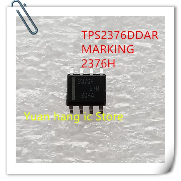 10 PCS TPS2376DDAR-H TPS2376DDAR TPS2376 KENNZEICHNUNG 2376 H SOP8
