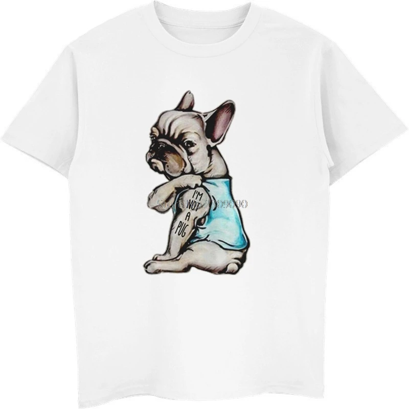 Fashion Men T-shirt Bioshick French Bulldog I'm Not A Pug Frenchie Shirt Funny Men Cotton Shirt Hip Hop Tees Harajuku Streetwear