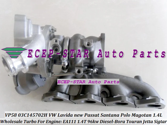 VP58 03C145702H Turbo For VW LAVIDA NEW Passat Santana Polo Touran Magotan Bora Jetta Sigtar For A3 Octavia EA111 1.4L 1.4T 96KW