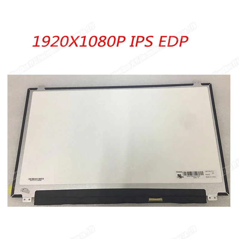 

LM156LF1L01 LM156LF1L08 NV156FHM-N41 N42 N156HCE-EAA B156HAN06.1 LP156WF4-SPK1 15.6'' IPS LCD Screen 1920*1080 EDP 30 Pins