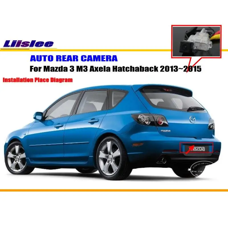 For Mazda 3 c M3 Axela Hatchaback 2013-2020Car Rearview Rear View Camera Vehicle Back AUTO HD CCD CAM Accessories Kit