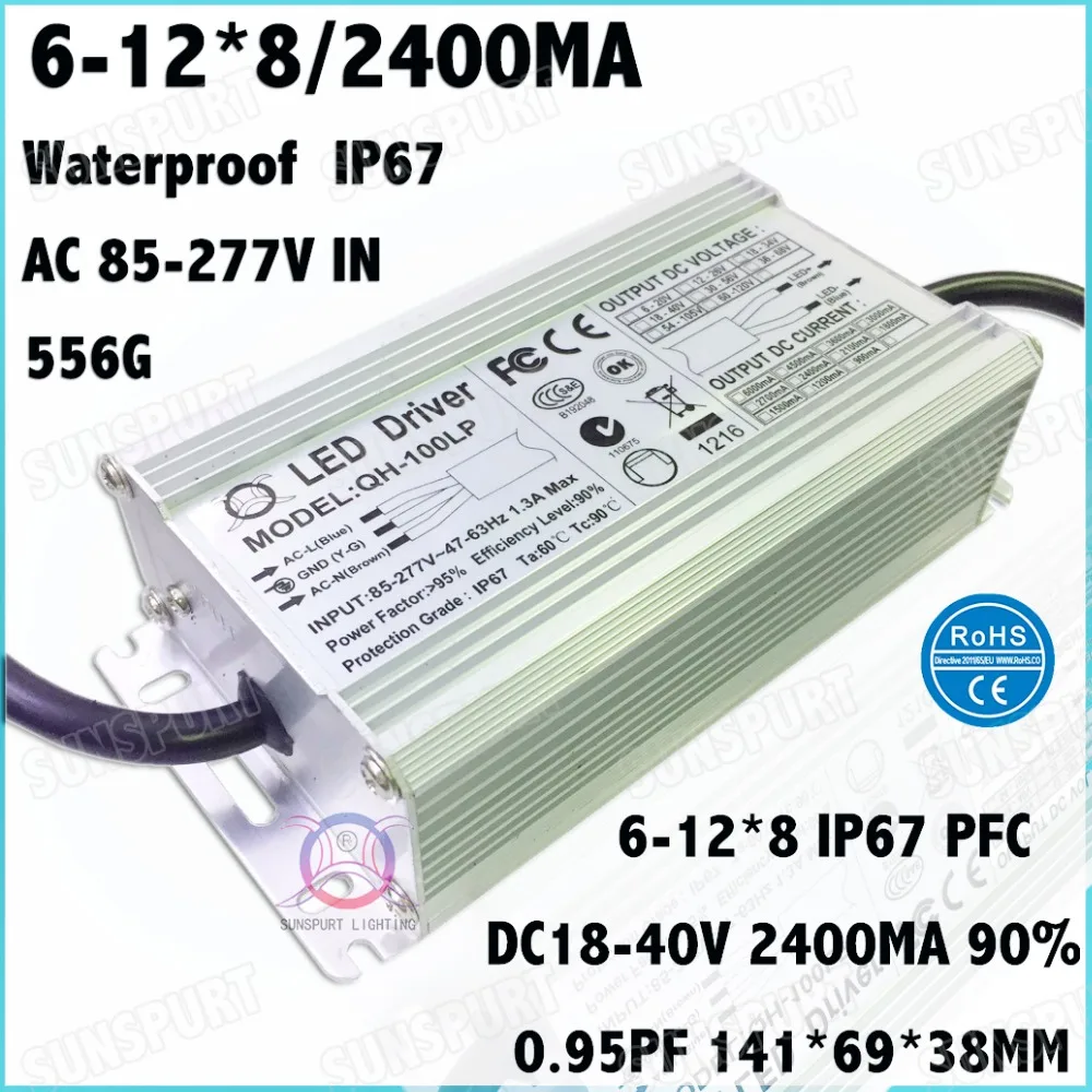 

2 Pcs High PFC IP67 100W AC85-277V LED Driver 6-12Cx8B 2400mA DC18-40V Constant Current LED Power For Spotlights Free Shipping