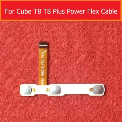 

100% original on off Power Volume button Flex cable For CUBE T8 T8 PLUS U78A conductive flex + Sticker glue replacement