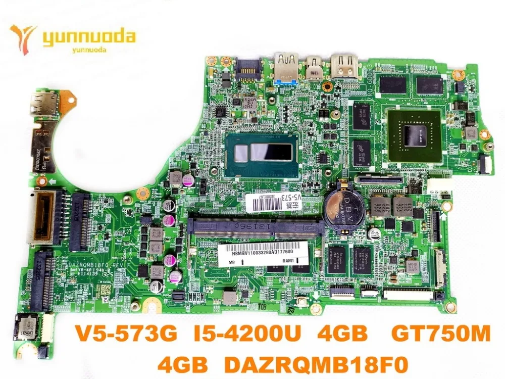 original for ACER V5-573G laptop motherboard V5-573G  I5-4200U  4GB   GT750M  4GB  DAZRQMB18F0  tested good free shipping