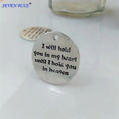 5 Pieces 24mm Round Disc Message Charm I will hold you in my heart until i hold you in heaven Love Words Charm Pendant