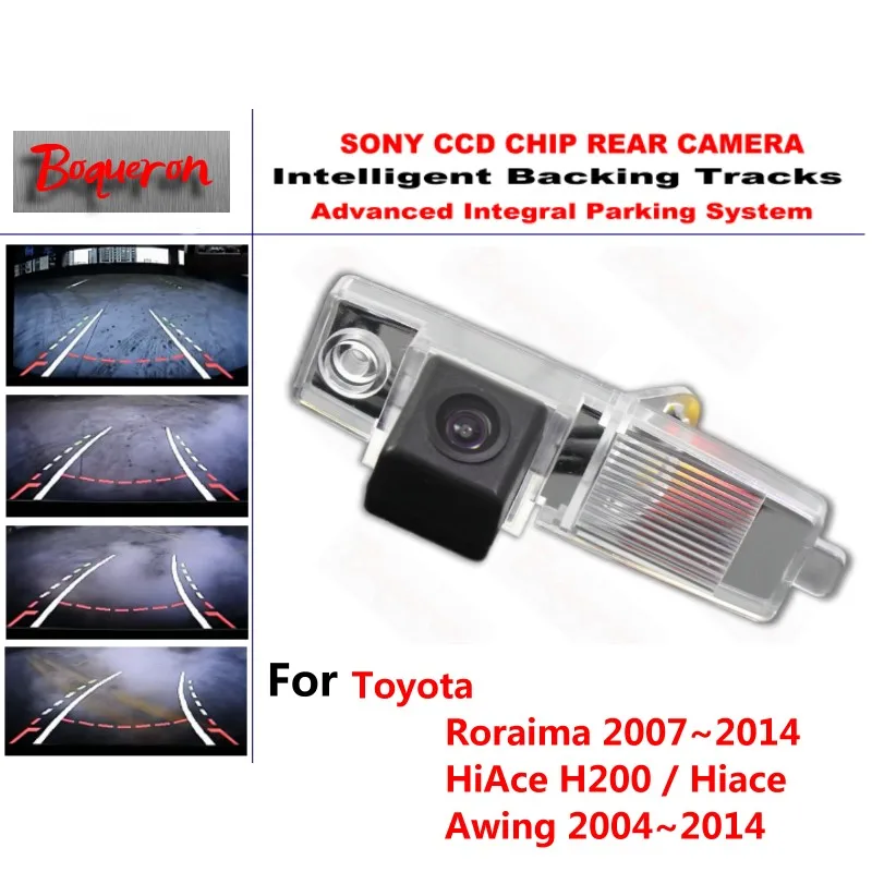 

for Toyota Roraima HiAce H200 Hiace Awing CCD Car Backup Parking Camera Intelligent Tracks Dynamic Guidance Rear View Camera