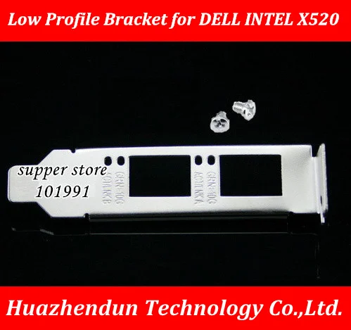 DEBROGLIE  Low Profile Bracket  for D-E-L-L INTEL X520 Ten thousand megabytes Network card 10GB SFP+/VFVGR XYT17