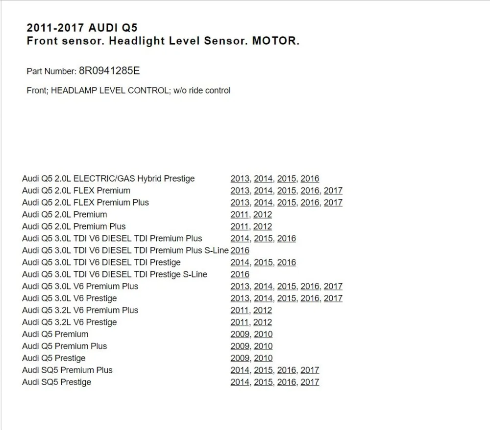11-17 for Audi Q5 Front sensor. Headlight Level Sensor 8R0941285E