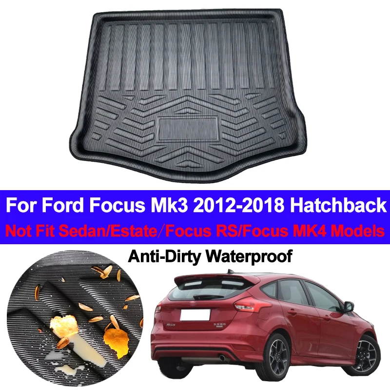 Car Rear Boot Cargo Liner Trunk Floor Carpet Mats Mat Tray Carpets Anti-dirty Pad For Ford Focus Mk3 2012 - 2017 2018 Hatchback